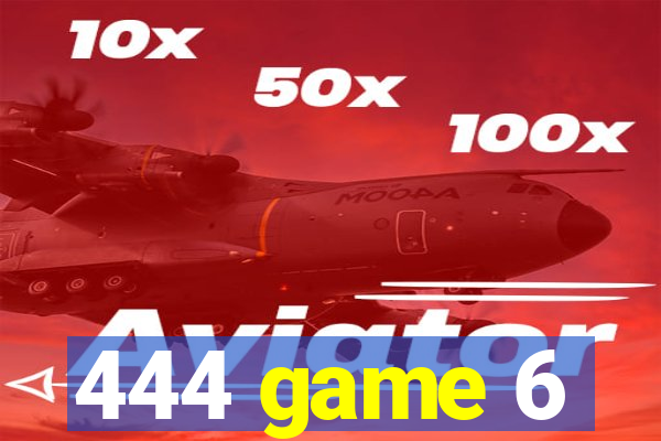 444 game 6